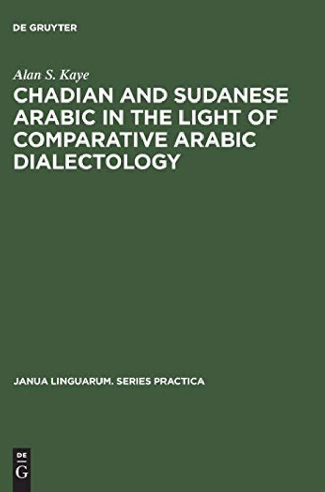 Chadian and Sudanese Arabic in the Light of Comparative Arabic Dialectology