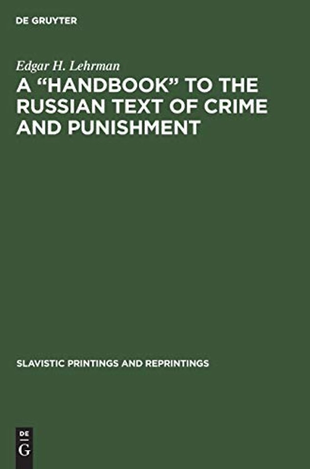 A “Handbook” to the Russian Text of Crime and Punishment