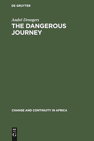 The Dangerous Journey – Symbolic Aspects of Boy`s Initiation among the Wagenia of Kisangani, Zaire