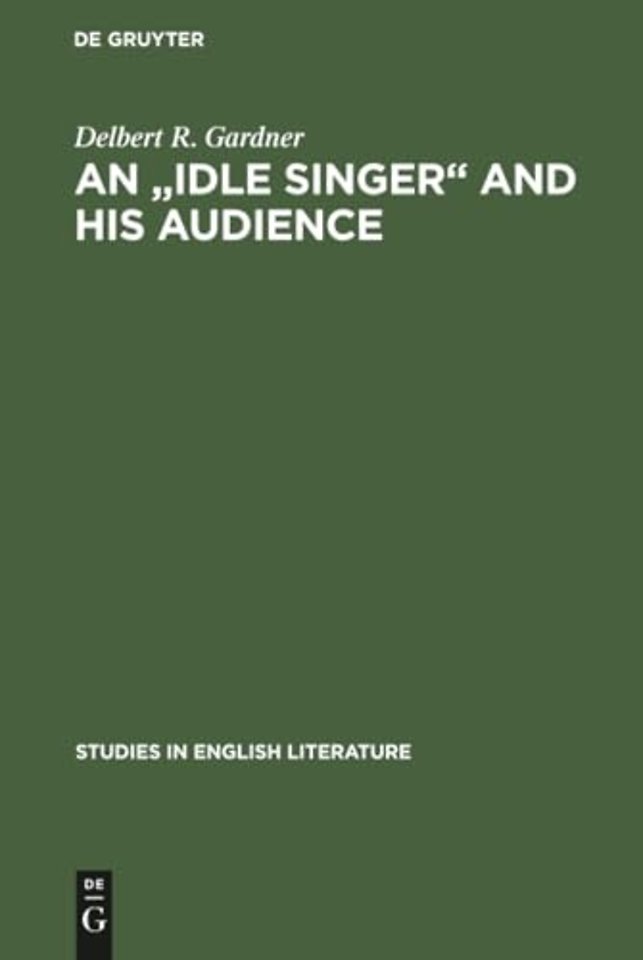 An "Idle Singer" and his audience – A study of William Morris`s poetic reputation in England, 1858–1900