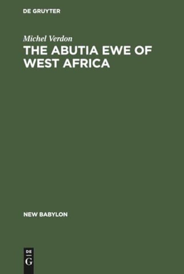 The Abutia Ewe of West Africa – A Chiefdom that Never Was
