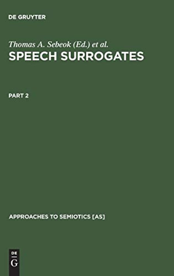 Speech Surrogates. Part 2