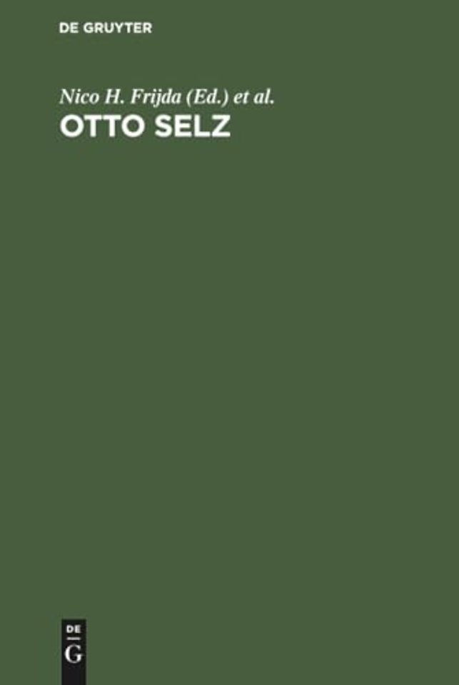 Otto Selz – His Contribution to Psychology