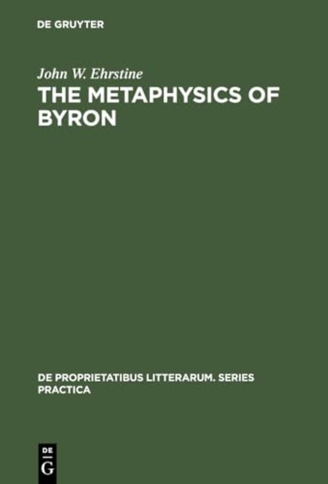 The Metaphysics of Byron – A Reading of the Plays