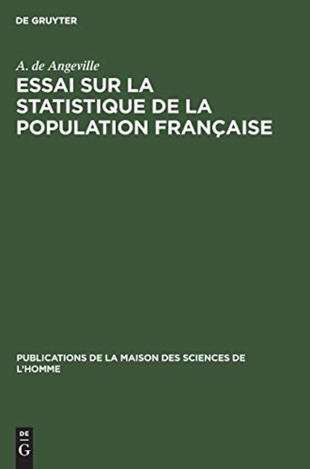 Essai sur la statistique de la population frança – Considérée sous quelques uns de ses rapports physiques et moraux (Bourg 1836)