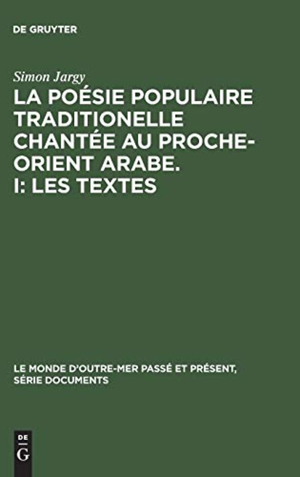 La poésie populaire traditionelle chantée au Pro – Avec une introduction critique