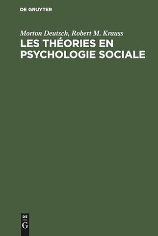 Les théories en psychologie sociale