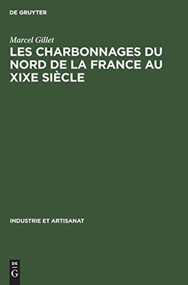 Les charbonnages du nord de la France au XIXe siècle