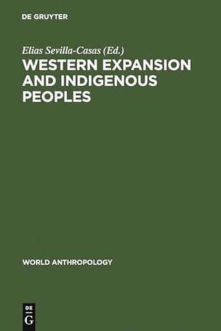 Western Expansion and Indigenous Peoples – The Heritage of Las Casas