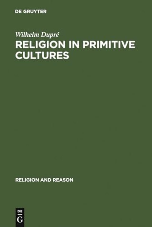 Religion in Primitive Cultures – A Study in Ethnophilosophy