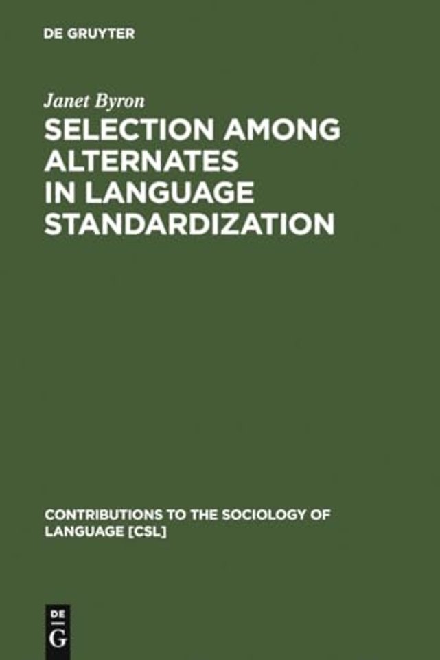 Selection among Alternates in Language Standardi – The Case of Albanian