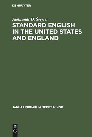 Standard English in the United States and England