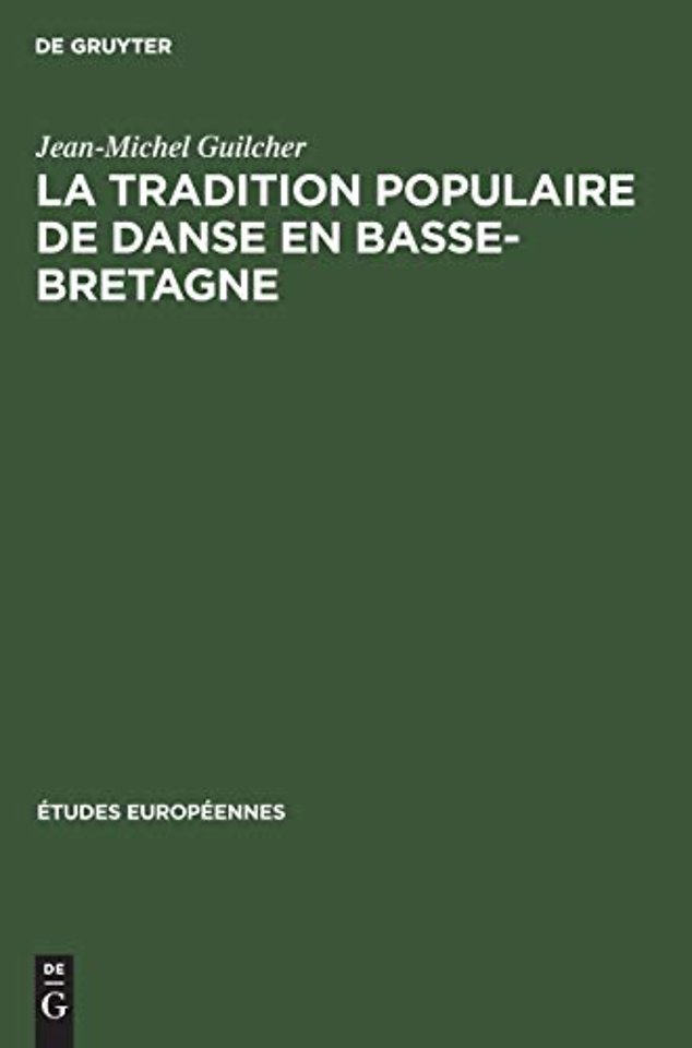 La tradition populaire de danse en Basse–Bretagne