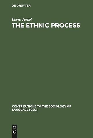 The Ethnic Process – An Evolutionary Concept of Languages and Peoples