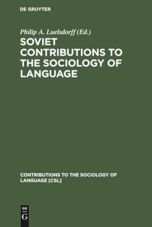 Soviet Contributions to the Sociology of Language