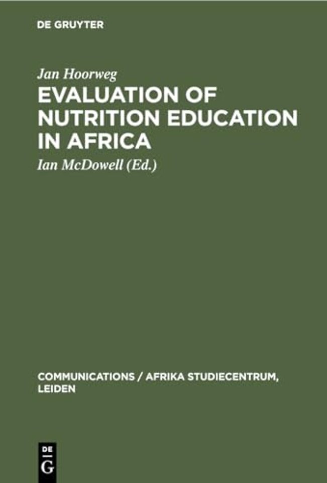 Evaluation of Nutrition Education in Africa – Community Research in Uganda, 1971–1972