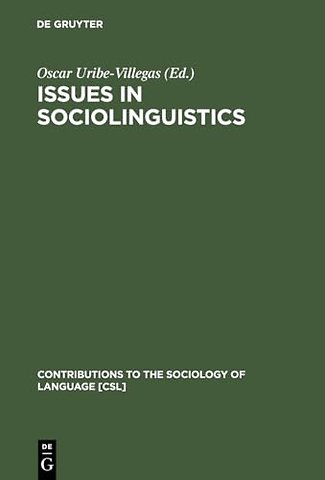 Issues in Sociolinguistics