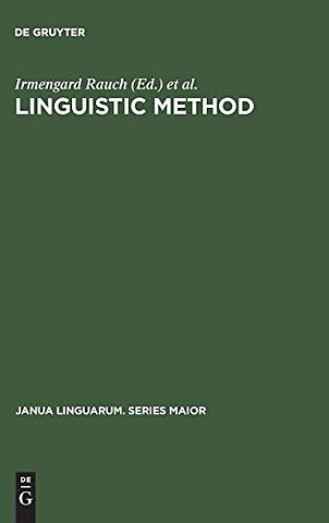 Linguistic Method – Essays in Honor of Herbert Penzl