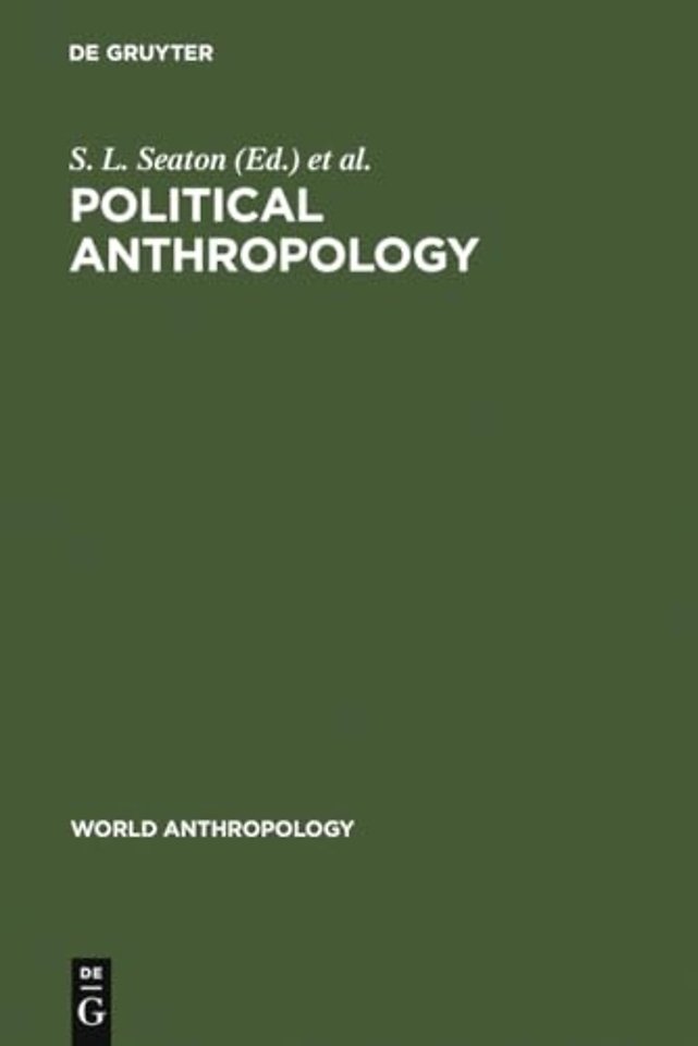 Political Anthropology – The State of the Art