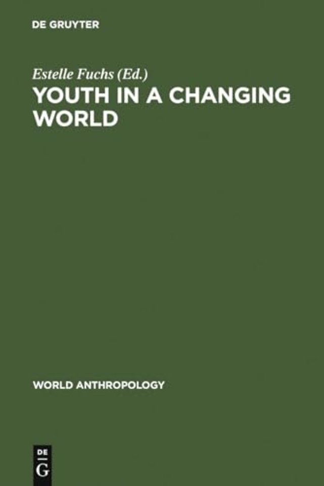 Youth in a Changing World – Cross–Cultural Perspectives on Adolescence
