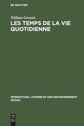 Les temps de la vie quotidienne
