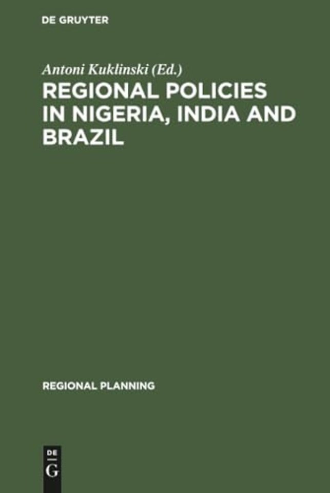 Regional Policies in Nigeria, India and Brazil