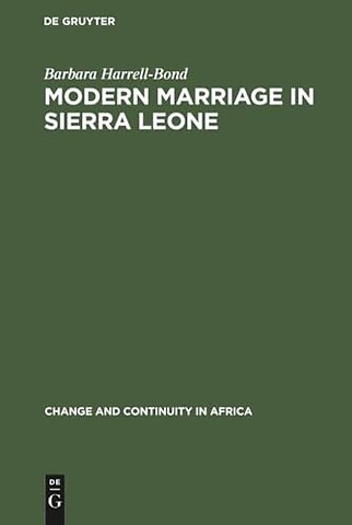 Modern Marriage in Sierra Leone – A Study of the Professional Group