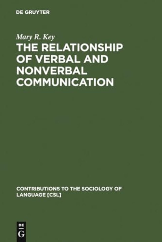 The Relationship of Verbal and Nonverbal Communication