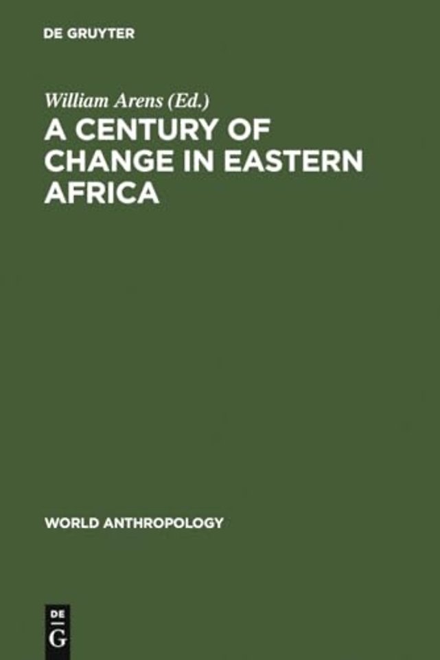 A Century of Change in Eastern Africa