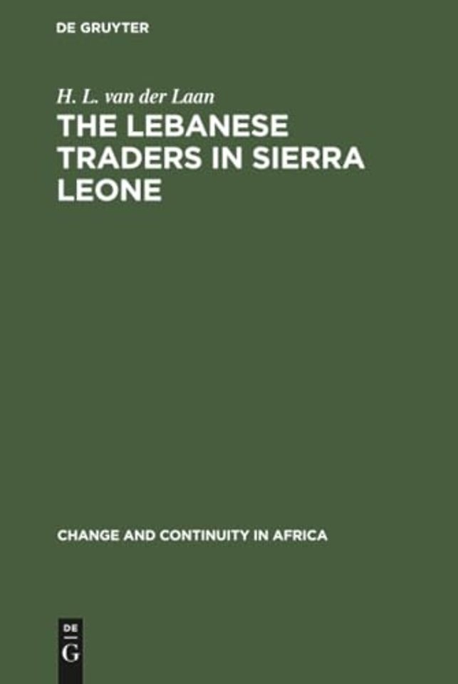 The Lebanese Traders in Sierra Leone