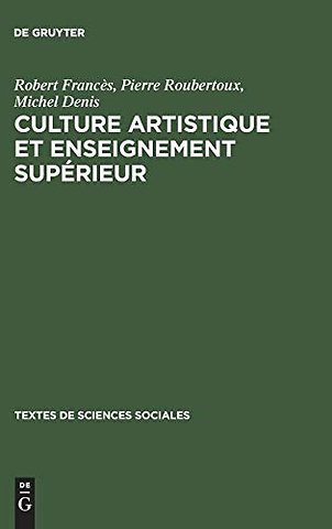Culture artistique et enseignement supérieur – La structure des intérêts artistique de loisir chez les étudiants