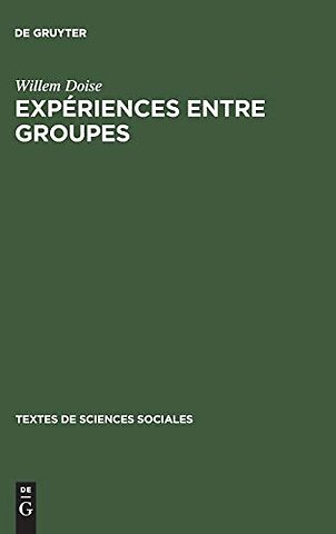 Expériences entre groupes