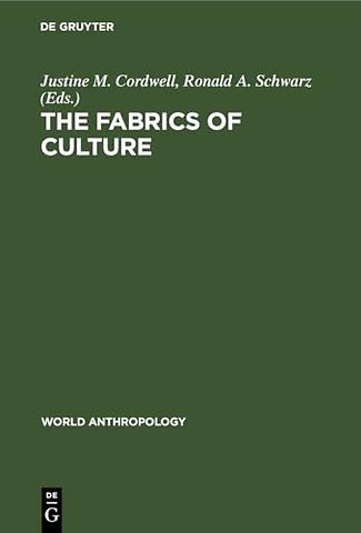The fabrics of culture – the anthropology of clothing and adornment