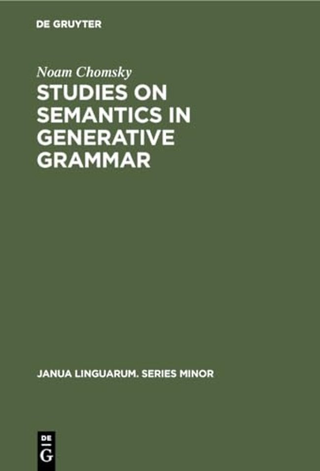 Studies on Semantics in Generative Grammar
