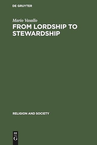 From Lordship to Stewardship – Religion and Social Change in Malta