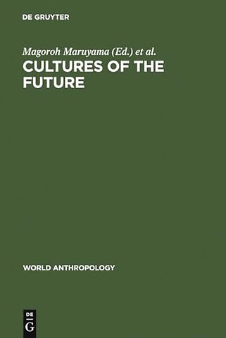 Cultures of the Future