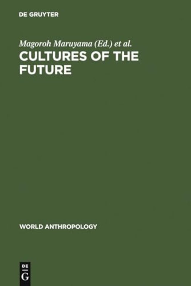 Cultures of the Future