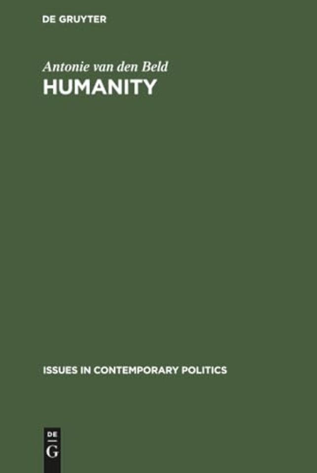 Humanity – The political and social philosophy of Thomas G. Masaryk