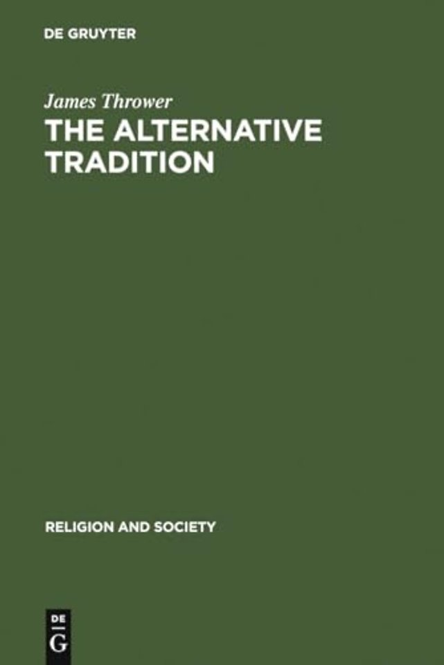 The Alternative Tradition – Religion and the Rejection of Religion in the Ancient World