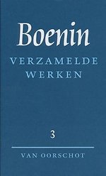 Verzamelde werken 3 Verhalen 1930-1953 ; Het leven van Arsenjev Verzamelde werken 3 Verhalen 1930-1953 ; Het leven van Arsenjev