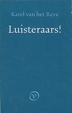 Luisteraars!
