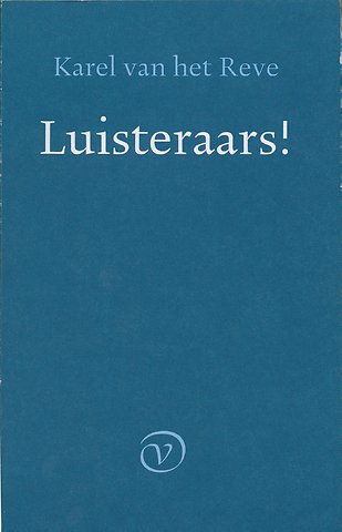 Luisteraars!