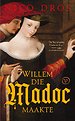 Willem die Madoc maakte Willem die Madoc maakte