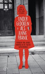 Ondergedoken als Anne Frank