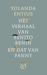 Het verhaal van Benito Benin en dat van Fanny