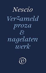Verzameld proza en nagelaten werk