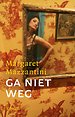Ga niet weg Ga niet weg