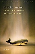 De melancholie van het verzet De melancholie van het verzet