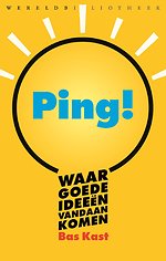 Ping! Waar goede ideeën vandaan komen