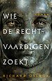Wie de Rechtvaardigen zoekt Wie de Rechtvaardigen zoekt